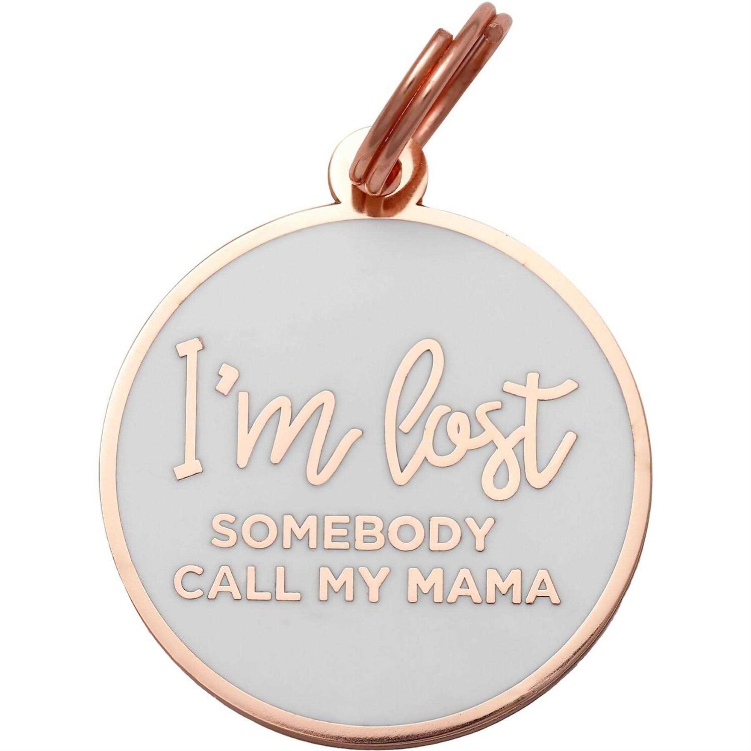 Two Tails Pet Company Rose Gold & White I'm Lost Mama Pet ID Tag